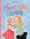 Heart-Shaped Friendship | Andrea Barros | 