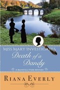 Death of a Dandy | Riana Everly | 