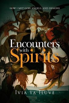 Encounters with Spirits