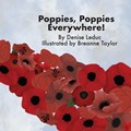 Poppies, Poppies Everywhere! | Denise Leduc | 