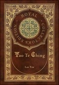 Tao Te Ching (Royal Collector's Edition) (Case Laminate Hardcover with Jacket) | Lao Tzu | 