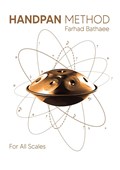 Hand-Pan Complete Manual for all Scales | Farhad Bathaee | 