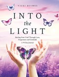 Into the Light | Vicki Beames | 