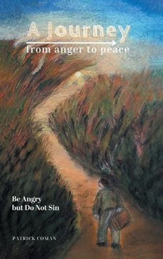 A Journey From Anger to Peace
