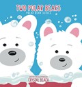 Two Polar Bears | Crystal Beach | 