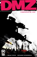 DMZ Compendium One | Brian Wood ; Riccardo Burcchielli | 