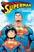 Superman by Peter J. Tomasi and Patrick Gleason Omnibus | Peter J. Tomasi ; Patrick Gleason | 