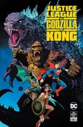 Justice League vs. Godzilla vs. Kong | Brian Buccellato ; Christian Duce | 