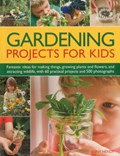 Gardening Projects for Kids | Jenny Hendy | 