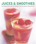 Juices & Smoothies | Olivier, Suzannah ; Farrow, Joanna | 