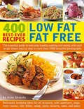 400 Low Fat Fat Free Best-ever Recipes | Anne Sheasby | 