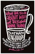 What We Talk About When We Talk About Anne Frank | Nathan Englander | 