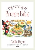 The Scottish Brunch Bible | Ghillie Basan | 
