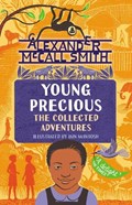 Young Precious: The Collected Adventures | Alexander McCall Smith | 