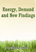 Energy, Demand and New Findings | Rosaleen O'brien | 
