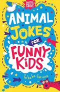 Animal Jokes for Funny Kids | Andrew Pinder ; Josephine Southon | 