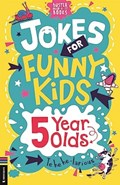 Jokes for Funny Kids: 5 Year Olds | Gary Panton | 