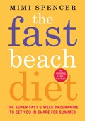 The Fast Beach Diet | Mimi Spencer | 