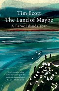 The Land of Maybe | Tim Ecott | 