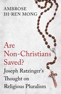 Are Non-Christians Saved? | Ambrose Mong | 