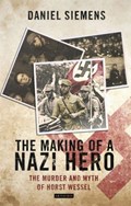 The Making of a Nazi Hero | Uk)siemens Daniel(NewcastleUniversity | 