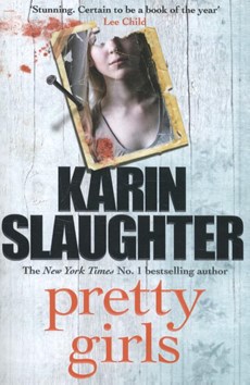 Slaughter, K: Pretty Girls