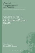 Simplicius: On Aristotle Physics 8.6-10 | Usa)mckirahan RichardD.(PomonaCollege | 