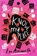 Know My Place | Eve Ainsworth | 