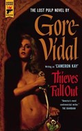 Thieves Fall Out | Gore Vidal | 