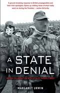 A State in Denial: | Margaret Urwin | 