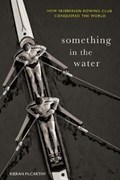 Something In The Water | Kieran McCarthy | 