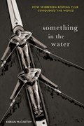 Something In The Water | Kieran McCarthy | 