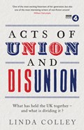Acts of Union and Disunion | Linda Colley | 