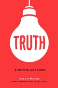 Truth: Ideas in Profile | Simon Blackburn | 