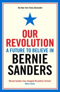 Our Revolution | Bernie Sanders | 