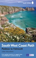 South West Coast Path: Padstow to Falmouth | John Macadam | 