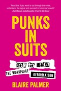 Punks in Suits | Blaire Palmer | 
