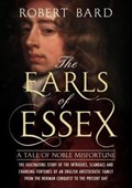 The Earls of Essex | Robert Bard | 