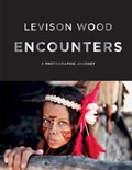 Encounters | Levison Wood | 