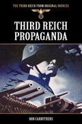 Third Reich Propaganda | Bob Carruthers | 
