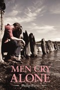 Men Cry Alone | Philip Paris | 