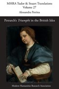 Petrarch's 'Triumphi' in the British Isles | Alessandra Petrina | 