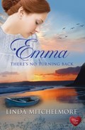 Emma - There's no Turning Back | Linda Mitchelmore | 