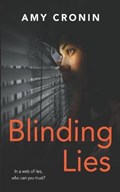 Blinding Lies | Amy Cronin | 