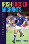 Irish Soccer Migrants | Conor Curran | 
