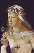 The Borgias | Mary Hollingsworth | 