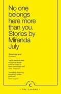 No One Belongs Here More Than You | Miranda July | 