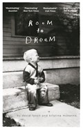 Room to Dream | David Lynch ; Kristine McKenna | 