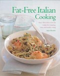 Fat-Free Italian Cooking | Anne Sheasby | 