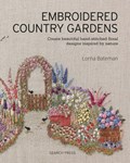 Embroidered Country Gardens | Lorna Bateman | 